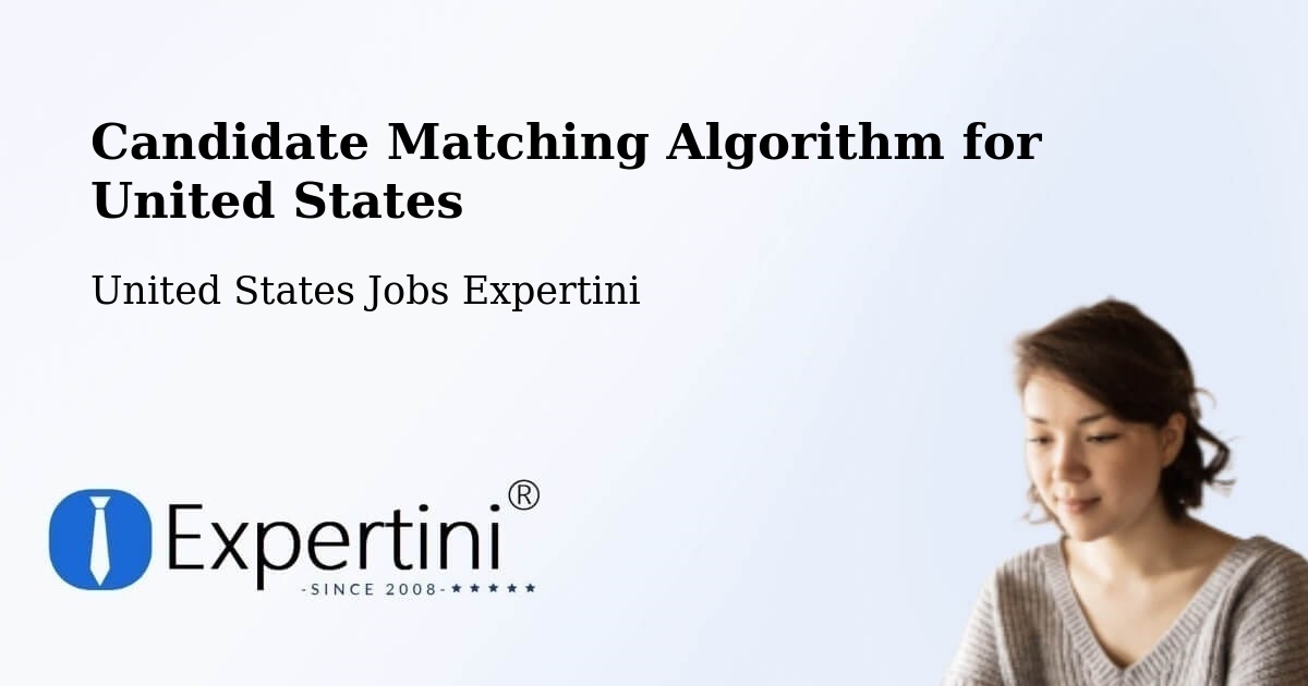 Candidate Matching Algorithm Overview – Princeton - United States Jobs Expertini